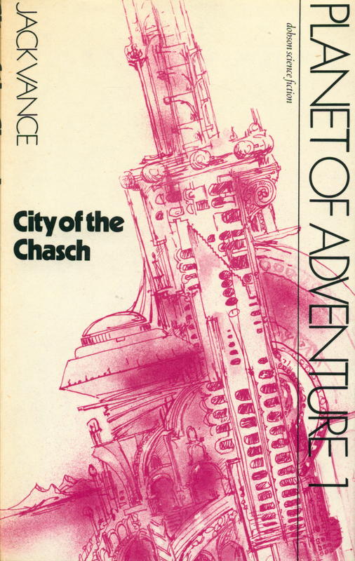 Planet of adventure I : city of the Chasch / by Jack Vance cover