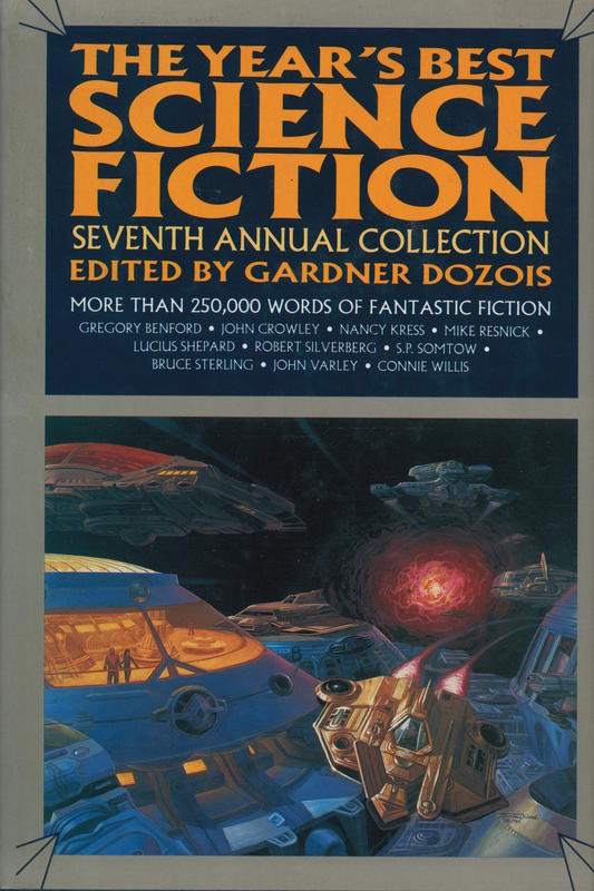 The year's best science fiction : seventh annual collection / edited by Gardner Dozois cover