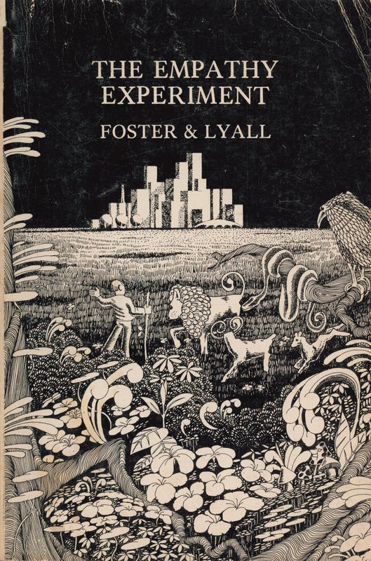 The empathy experiment / D. M. Foster and D. K. Lyall cover