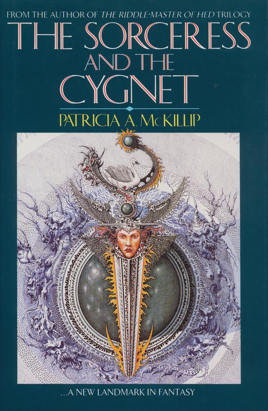 The sorceress and the cygnet / Patricia A. McKillip cover