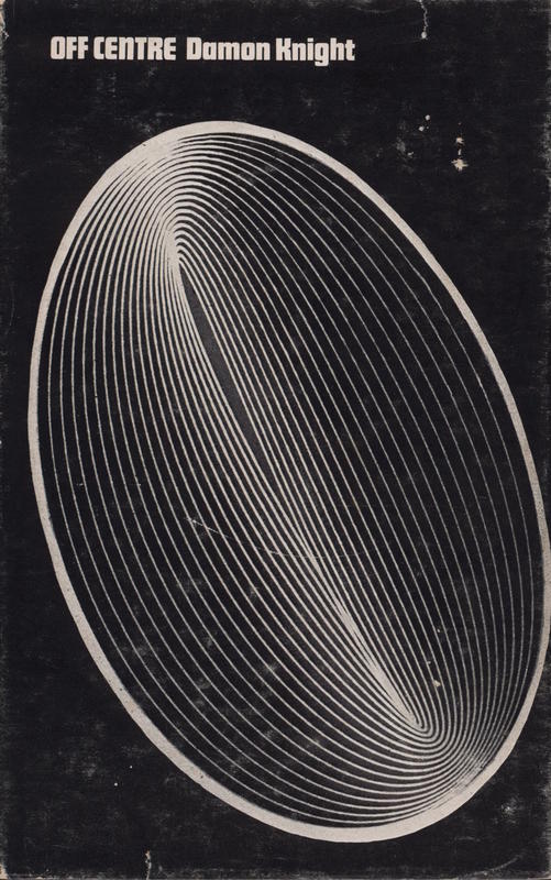 Off centre / Damon Knight cover