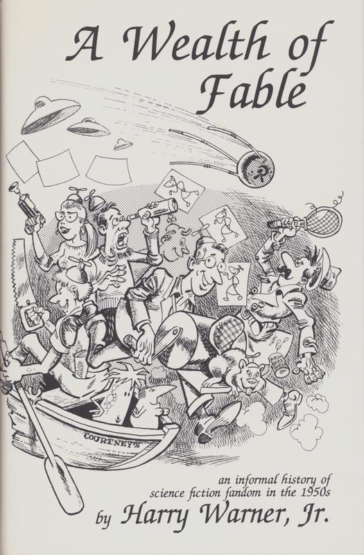 A wealth of fable : an informal history of science fiction fandom in the 1950s / by Harry Warner cover