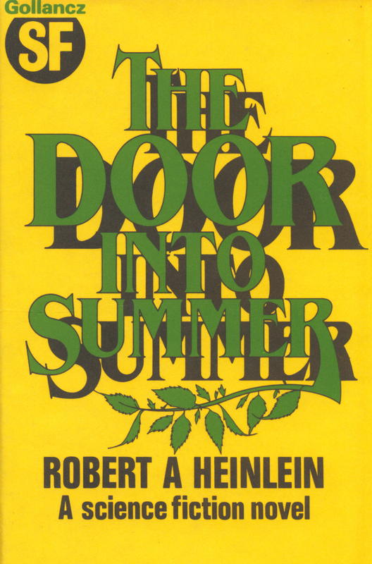 The door into summer / by Robert A. Heinlein cover