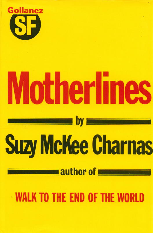 Motherlines / by Suzy McKee Charnas cover