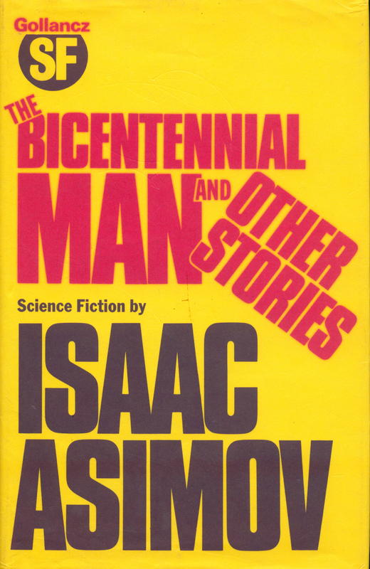 The bicentennial man / Isaac Asimov cover