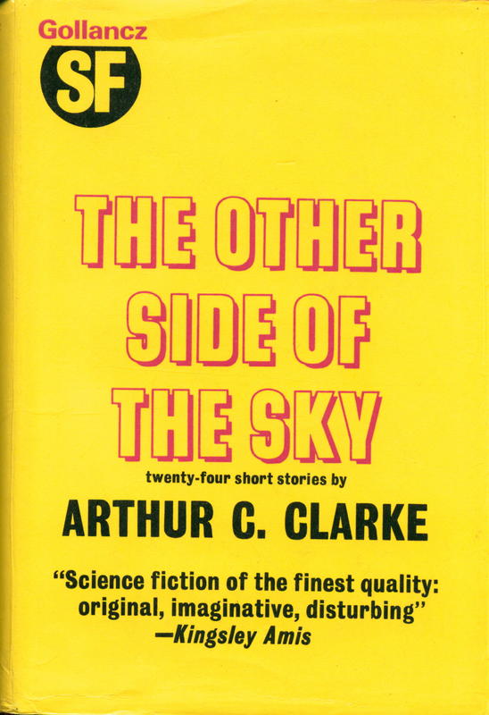 The other side of the sky / by Arthur C. Clark cover