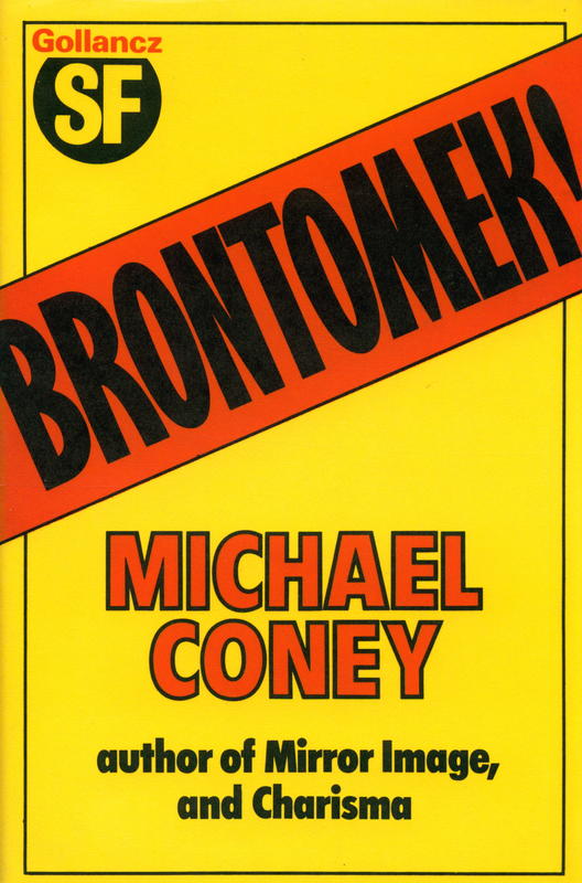 Brontomek! / by Michael Coney cover