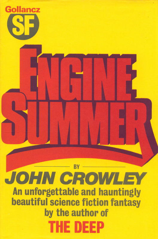 Engine summer / John Crowley cover