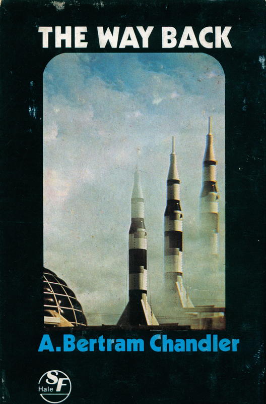 The way back / by A. Bertram Chandler cover