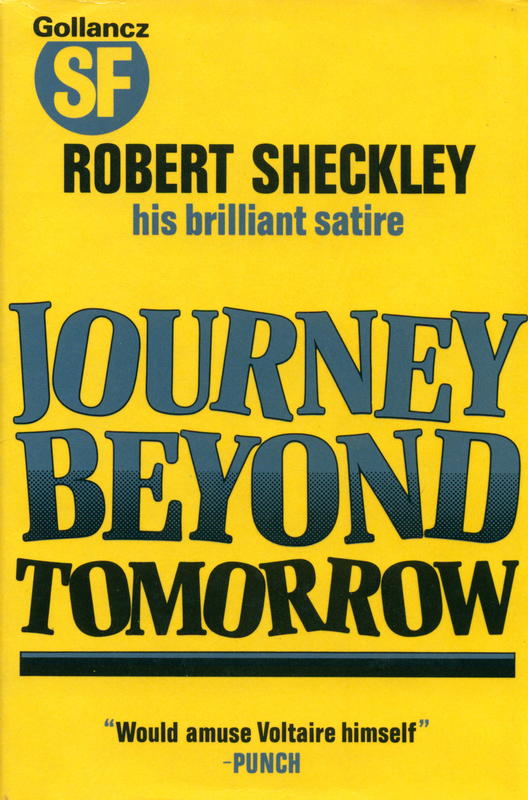 Journey beyond tomorrow / by Robert Sheckley cover