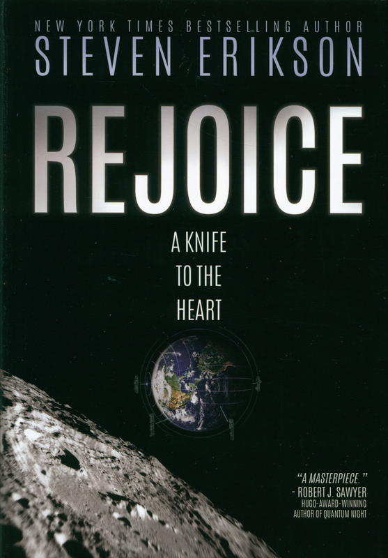 Rejoice, a knife to the heart / Steven Erikson cover