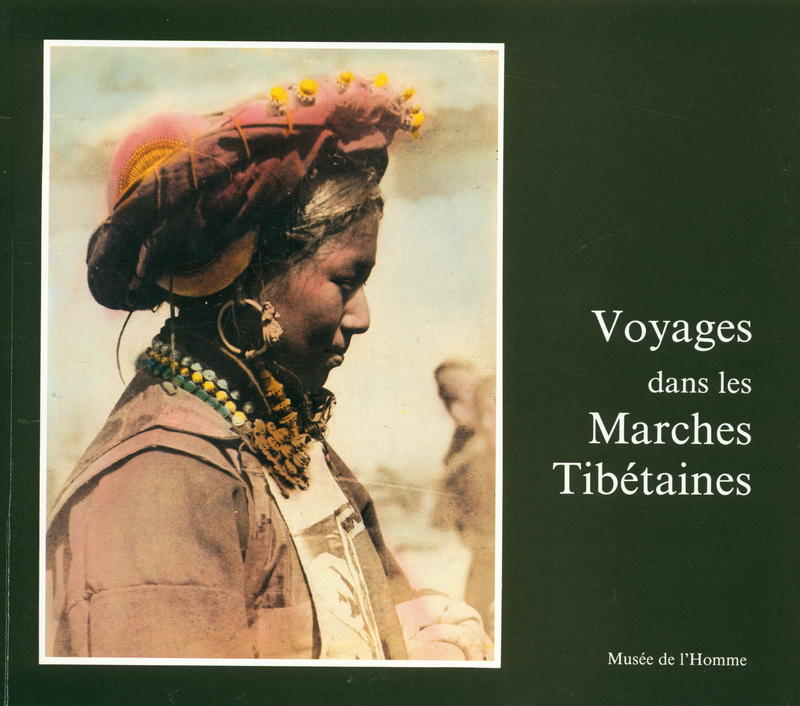 Voyages dans les Marches tibétaines / Musée national de l'Homme cover