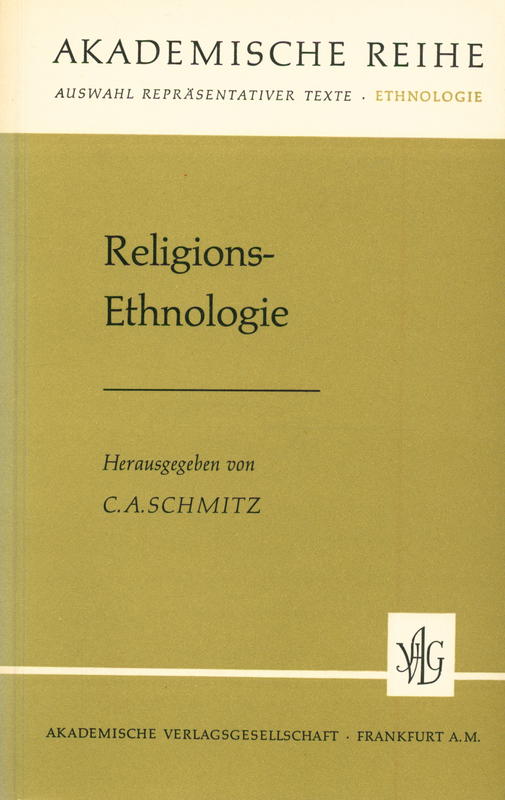 Religions - Ethnologie / herausgegeben von Carl August Schmitz cover