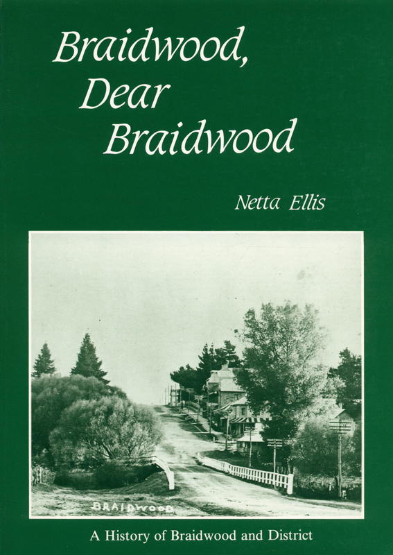 Braidwood, dear Braidwood / Ellis Netta cover