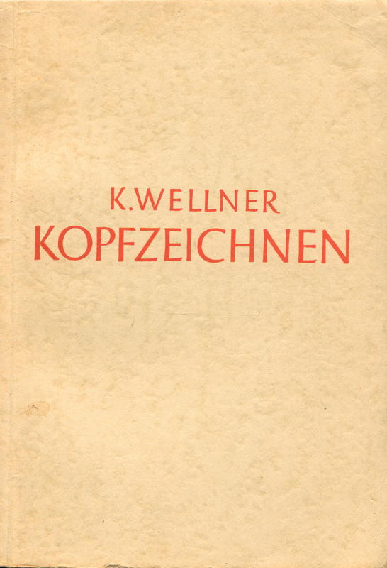 Kopfzeichnen / von Karel Wellner cover