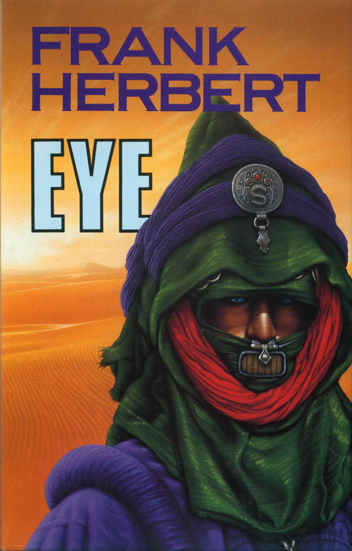 Eye / Frank Herbert, illustrated by Jim Burns cover