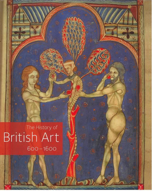 The history of British art : 600-1600 cover