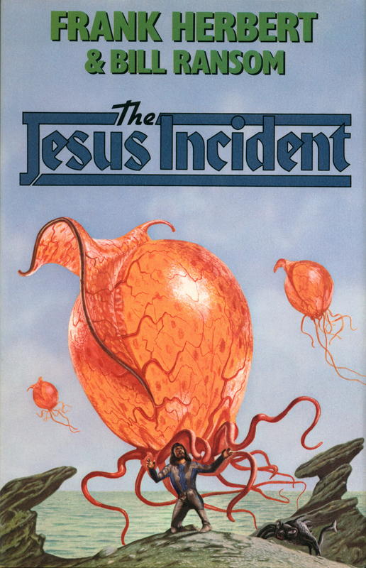 The Jesus incident / Frank Herbert, Bill Ransom cover