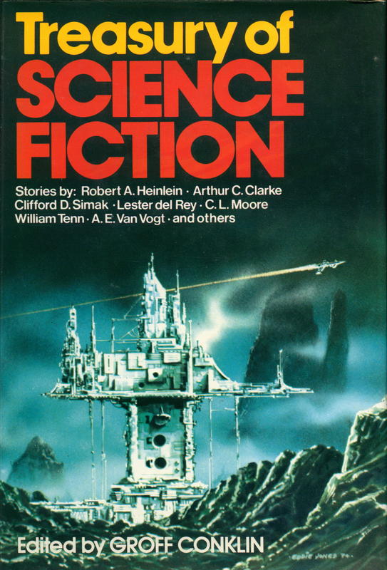 A treasury of science fiction / edited with an introduction by Groff Conklin; foreword by R. Scott Latham cover