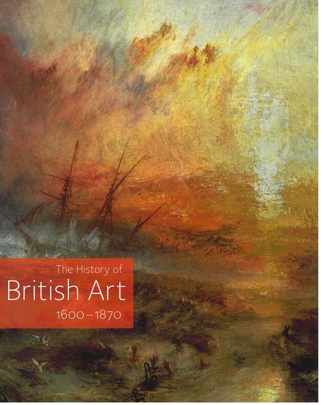 The history of British art : 1600-1870 cover