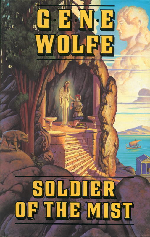 Soldier of the Mist / by Gene Wolfe cover