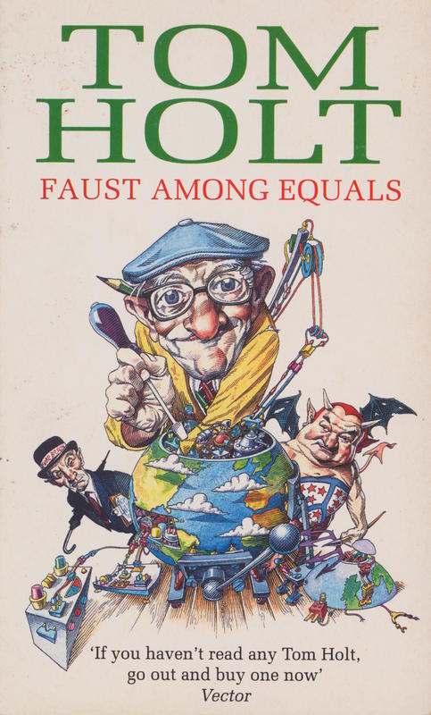 Faust among equals / Tom Holt cover