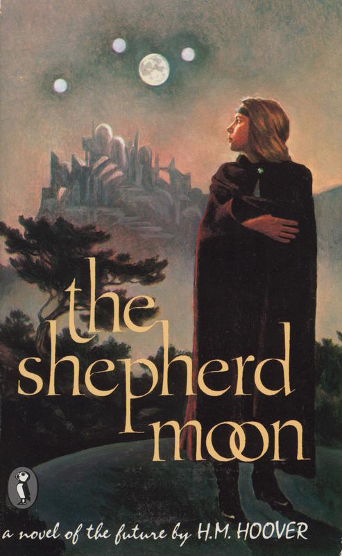 The shepherd moon / by H. M. Hoover cover