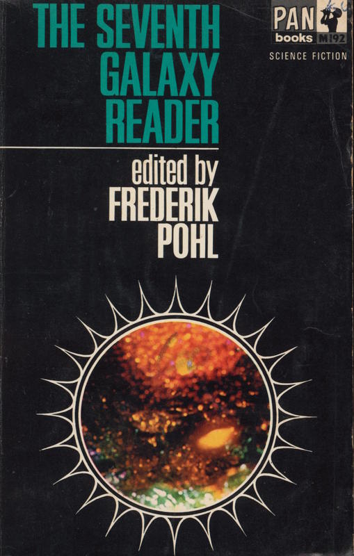 The seventh galaxy reader / edited by Frederik Pohl cover