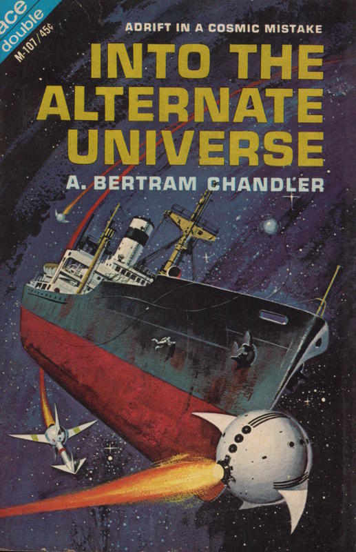 Into the alternate universe : The coils of time / A. Bertram Chandler cover