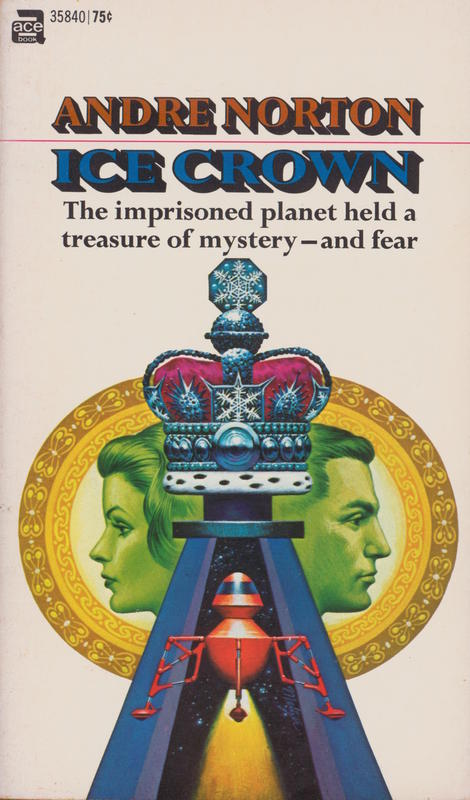 Ice crown / Andre Norton cover