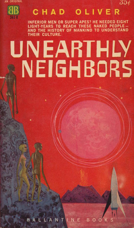 Unearthly neighbors / Chad Oliver cover