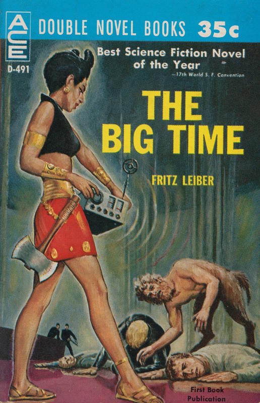 The big time : The mind spider and other stories / by Fritz Leiber cover