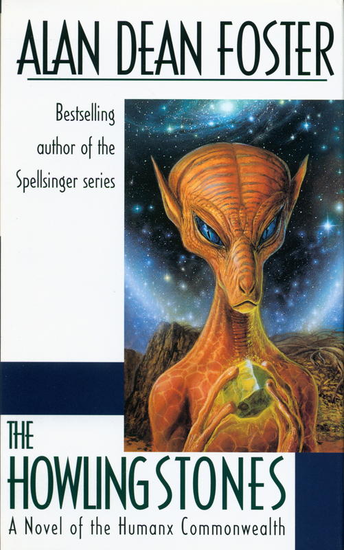The howling stones : a novel of the commonwealth / by Alan Dean Foster cover