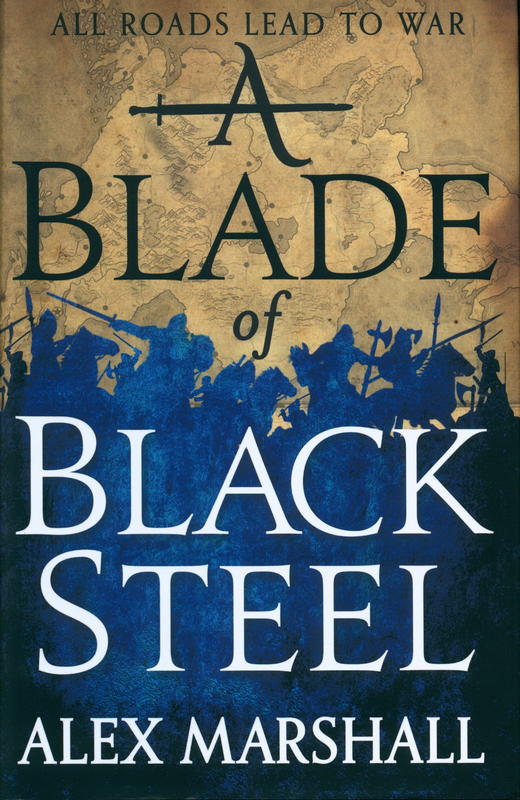 A blade of black steel / Alex Marshall cover