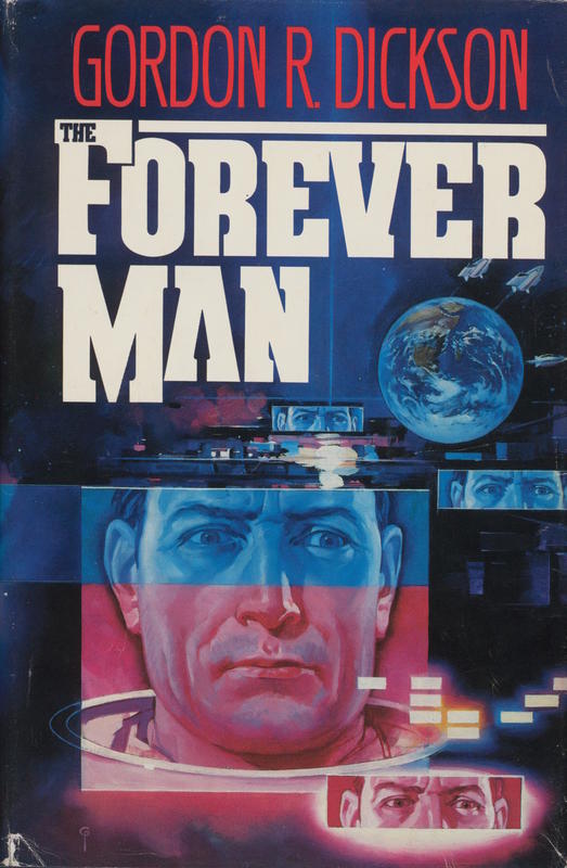 The forever man / Gordon R. Dickson cover