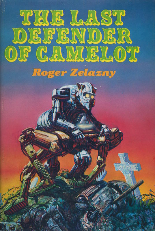 The last defender of Camelot / Roger Zelazny cover