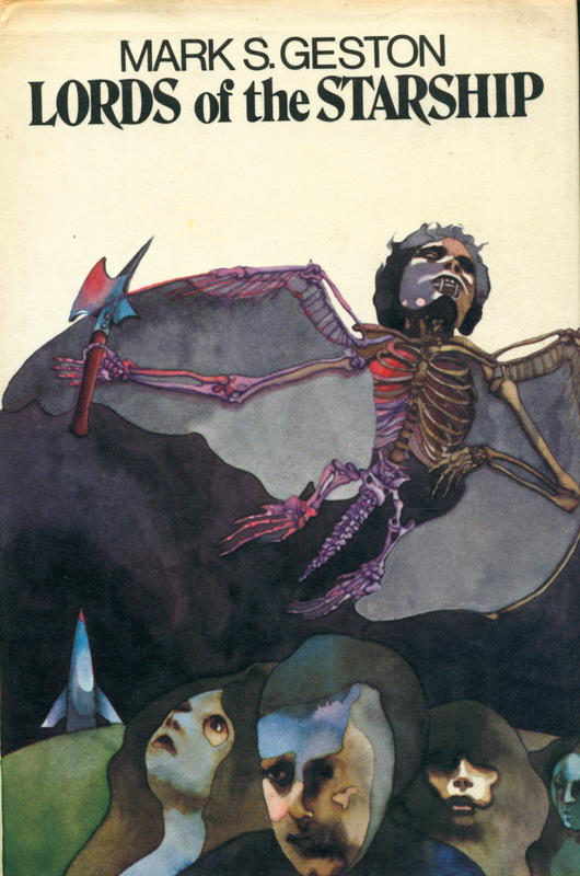 Lords of the starship / Mark S. Geston cover