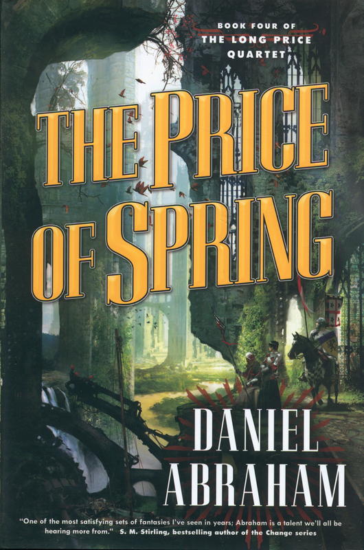 The price of spring / Daniel Abraham cover
