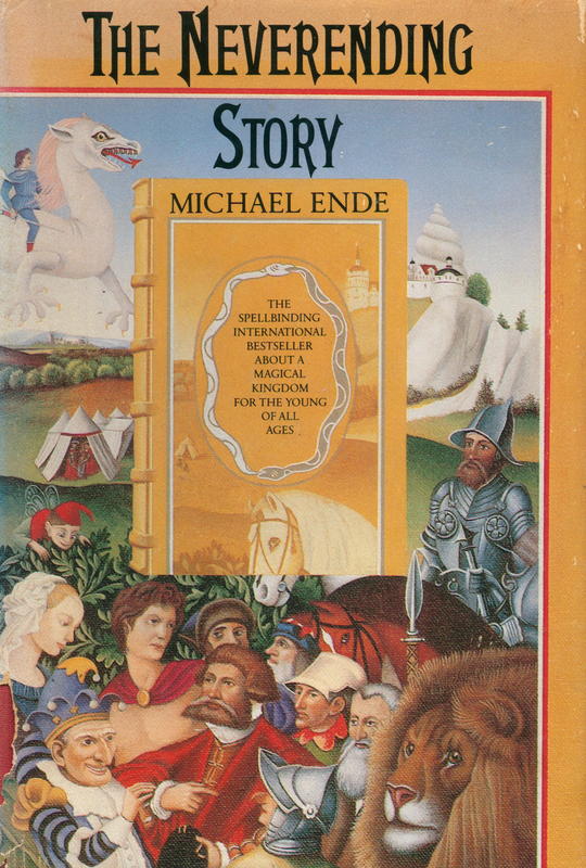 The neverending story / Michael Ende ; translated by Ralph Manheim ; illustrated by Roswitha Quadflieg cover