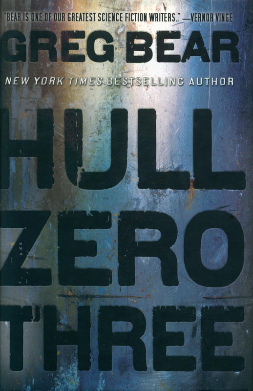 Hull zero three / Greg Bear cover