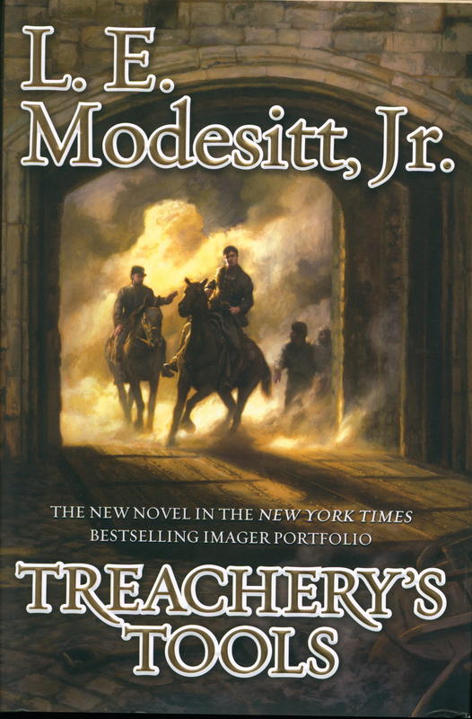 Treachery's tools / L. E. Modesitt, Jr. cover