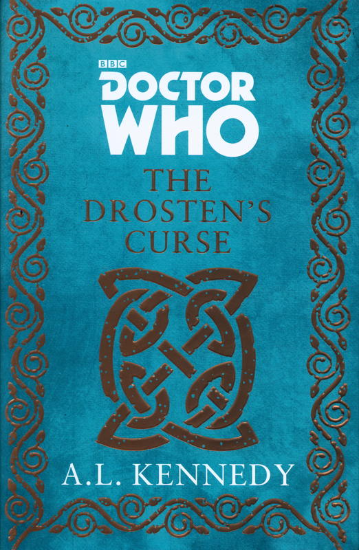 Doctor who : the Drosten's curse / A. L. Kennedy cover