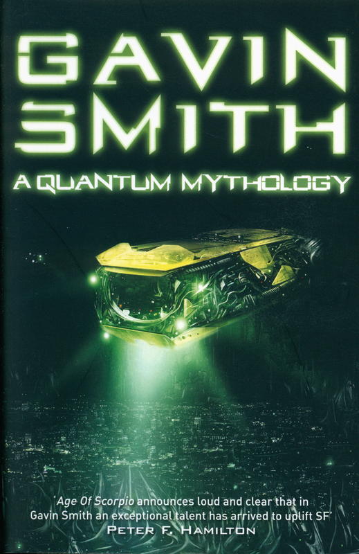 A quantum mythology / Gavin G. Smith cover