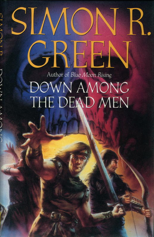 Down among the dead men / Simon R. Green cover