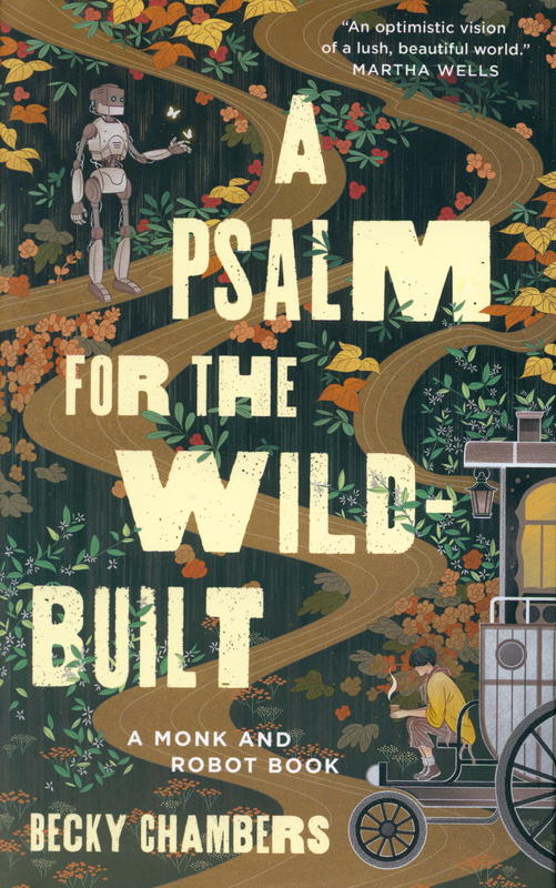 A psalm for the wild-built / Becky Chambers cover