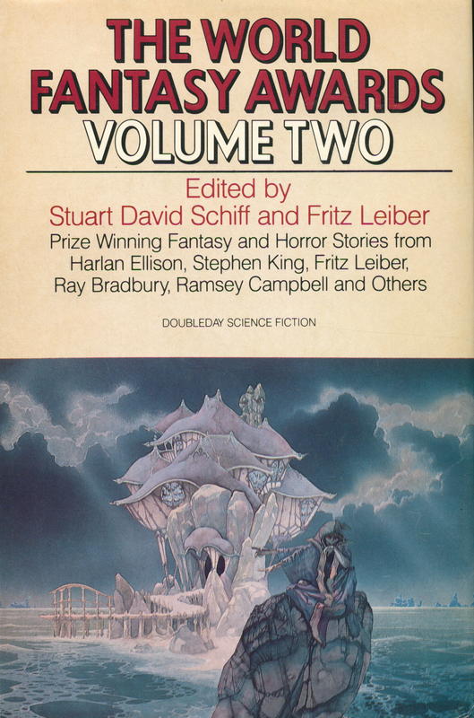 The world fantasy awards volume two / edited by Stuart David Schiff and Fritz Leiber cover