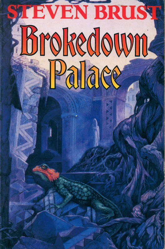 Brokedown palace / Steven Brust cover