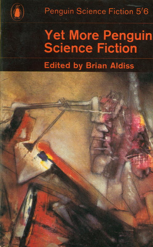 Yet more Penguin science fiction : an anthology edited by Brian W. Aldiss cover