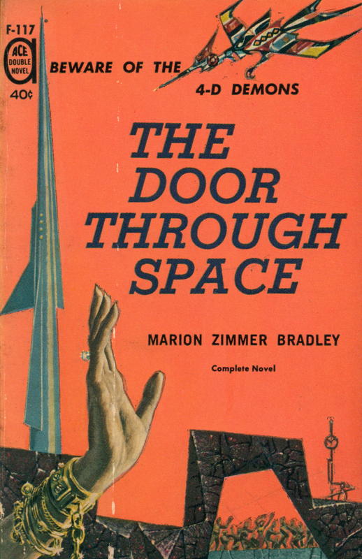 Rendezvous on a lost world / A. Bertram Chandler. The door through space / Marion Zimmer Bradley cover