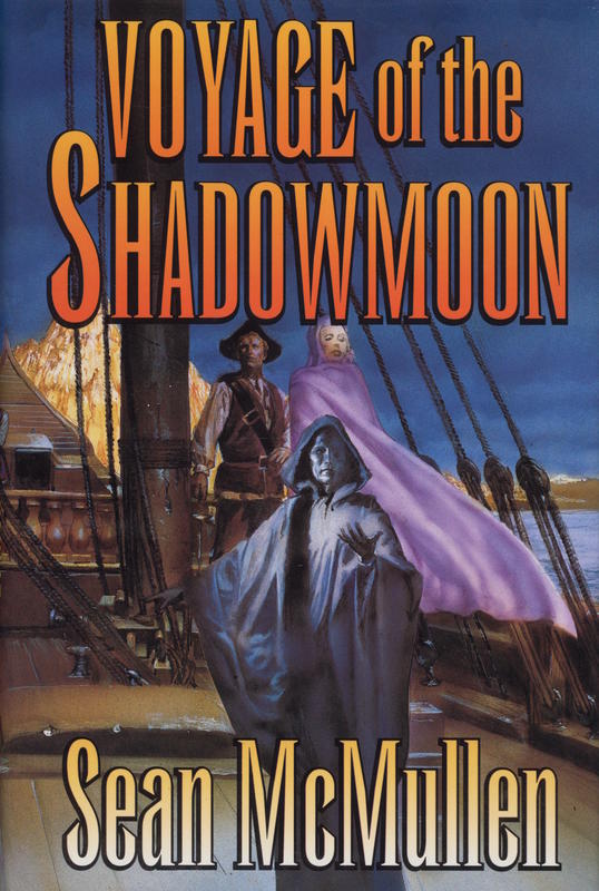 Voyage of the Shadowmoon / Sean McMullen cover